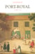 Port-Royal - tome 1