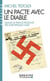 Un pacte avec le diable (Espaces Libres - Histoire)