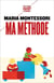 Ma méthode
