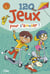 120 jeux pour s'amuser