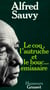 Le coq, l'autruche et le bouc émissaire