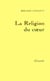 La religion du coeur