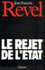 Le rejet de l'Etat