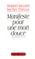 Manifeste pour une mort douce
