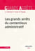 Les grands arrêts du contentieux administratif (9e édition)