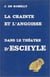 La Crainte et l'angoisse dans le théâtre d'Eschyle