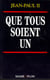 Que tous soient un