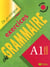 Je pratique : Exercices de Grammaire niveau A1 version anglophone  - Livre : Je pratique - exercices de Grammaire niveau A1 version pour anglophones