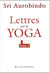 Lettres sur le yoga t2 - vol02