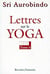 Lettres sur le yoga t6 - vol06