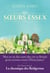 Les soeurs Essex (Tomes 1 & 2)