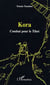 Kora - combat pour le tibet