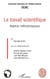 Le travail scientifique - repères méthodologiques