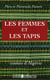 Les femmes et les tapis - contes d'algérie