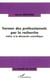 Former des professionnels par la recherche