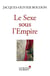 Le sexe sous l'empire