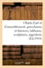 Objets d'art et d'ameublement, porcelaines et faïences, tableaux, sculptures, argenterie : objets de vitrine, objets variés, bronzes d'art et d'ameublement, meubles et sièges, étoffes