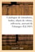Catalogue de miniatures, boîtes, objets de vitrine, orfèvrerie, arrivant de l'étranger