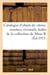 Catalogue d'objets de vitrine, montres, éventails, boîtes, miniatures, étuis, ivoires : objets variés de la collection de Mme B.