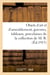 Objets d'art et d'ameublement, gravures, tableaux, porcelaines, céramique, verrerie, bronzes : pendules, meubles anciens et modernes de la collection de M. B.