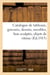 Catalogue de tableaux anciens et modernes, gravures, dessins, meubles anciens et modernes : bois sculptés, objets de vitrine