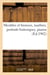 Meubles et bronzes, époques et styles XVIe, XVIIe et XVIIIe siècles, marbres : portraits historiques, pianos