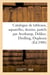 Catalogue de tableaux anciens et modernes, aquarelles, dessins : pastels par Averkamp, C. Dekker, Drolling, Duplessis