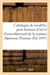 Catalogue de modèles pour bronzes d'art et d'ameublement, garnitures de cheminées, cartels : bras, girandoles de la maison Alphonse Thomas