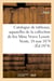 Catalogue de tableaux anciens, aquarelles, dessins de la collection de feu Mme Veuve Lenoir : Vente, 18 mai 1874