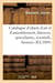 Catalogue d'objets d'art et d'ameublement, faïences, porcelaines, éventails, bronzes, sculptures : meubles, tapisseries