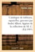 Catalogue de tableaux modernes, aquarelles, dessins, gravures par André Albert, Appian, J. Bail : de la collection de M. C.