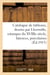 Catalogue de tableaux anciens et modernes, dessins, importants dessins par Lhermitte : estampes du XVIIIe siècle, faïences et porcelaines, tapisseries