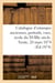 Catalogue d'estampes anciennes, portraits, vues, école du XVIIIe siècle. Vente, 20 mars 1874