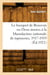 Le bouquet de Beauvais ou Deux années à la Manufacture nationale de tapisseries, 1917-1919