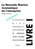 La nouvelle matrice economique de l entreprise - livre i - comment bien concevoir, concretiser & dep