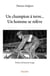 Un champion a terre... un homme se releve