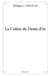 La Colère de Dents d'or