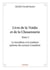 Livre de la Voidie et de la Chouennerie Tome 2 - La Sorcellerie et la tradition païenne des anciens Canadiens
