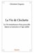 La vie de clochette