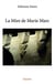 La Mire de Marie Marc