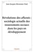 Révolutions des affamés : sociologie actuelle des mouvements sociaux dans les pays en développeme