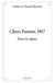 Chers Parents 1917 - Dans les lignes