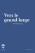 Vers le grand large