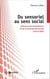 Du sensoriel au sens social naissance de la pertinence et de la normativite sociale chez le bebe