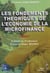 Les fondements théoriques de l'économie de la microfinance t.1