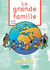 La grande famille - Livre du catéchète