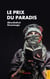 Le prix du paradis
