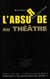 L'absurde au théâtre