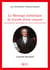 Les symboles maçonniques Tome 105 : Le message initiatique de Goethe franc-maçon : Interprétation symbolique du conte Le nouveau Pâris