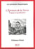 Les symboles maçonniques Tome 27 : L'épreuve de la terre : Voyage et purification